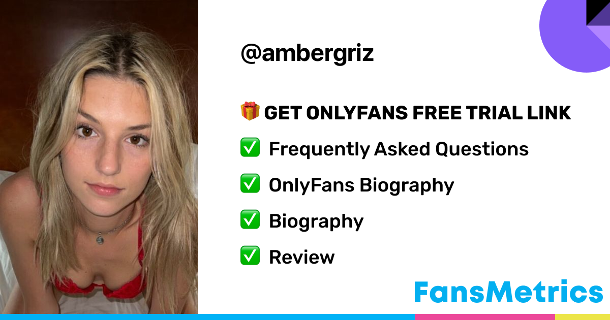 aizat aiman recommends onlyfans ambergriz pic