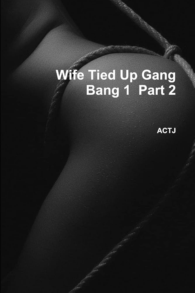 cyndi manning share tied up gang banged photos