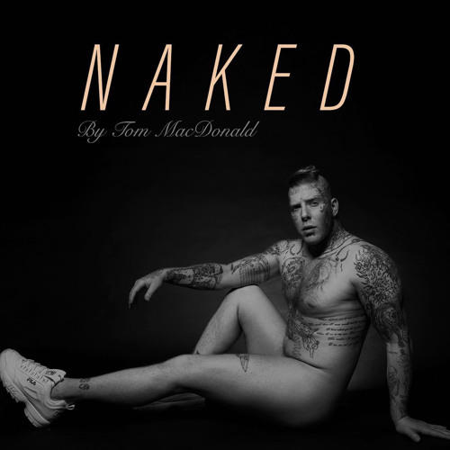 Best of Naked rapper