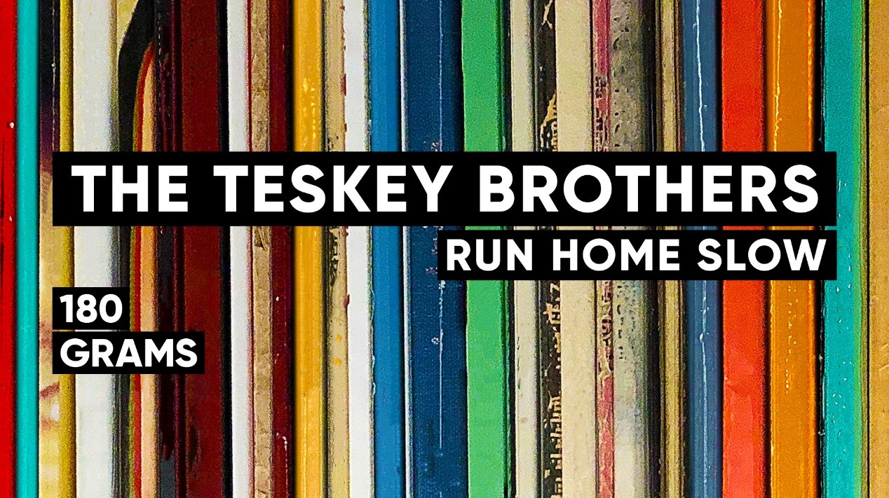 MUSHROOM GROUP ANNOUNCES VERY FIRST PODCAST SERIES TITLED 180 GRAMS  LAUNCHES WITH THE TESKEY BROTHERS RUN HOME SLOW PODCAST