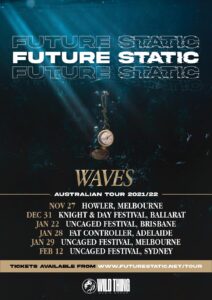 Future Static tour