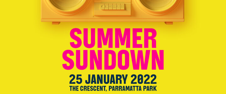 SUMMER SUNDOWN attracts an evening of vibrant Australian talent to PARRAMATTA PARK this January!