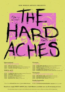 The Hard Aches Tour