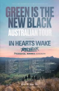 In Hearts Wake tour