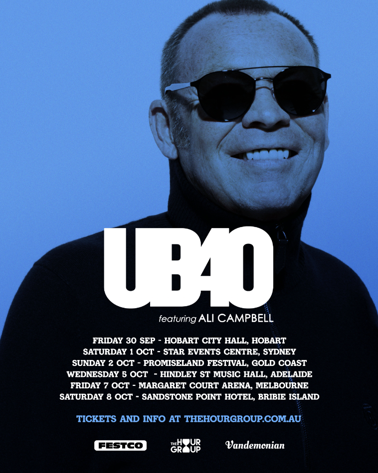 UB40 FEATURING ALI CAMPBELL ARE CONFIRMED TO RETURN TO AUSTRALIA
