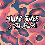 Millar Jacks / Muscle EP Cover