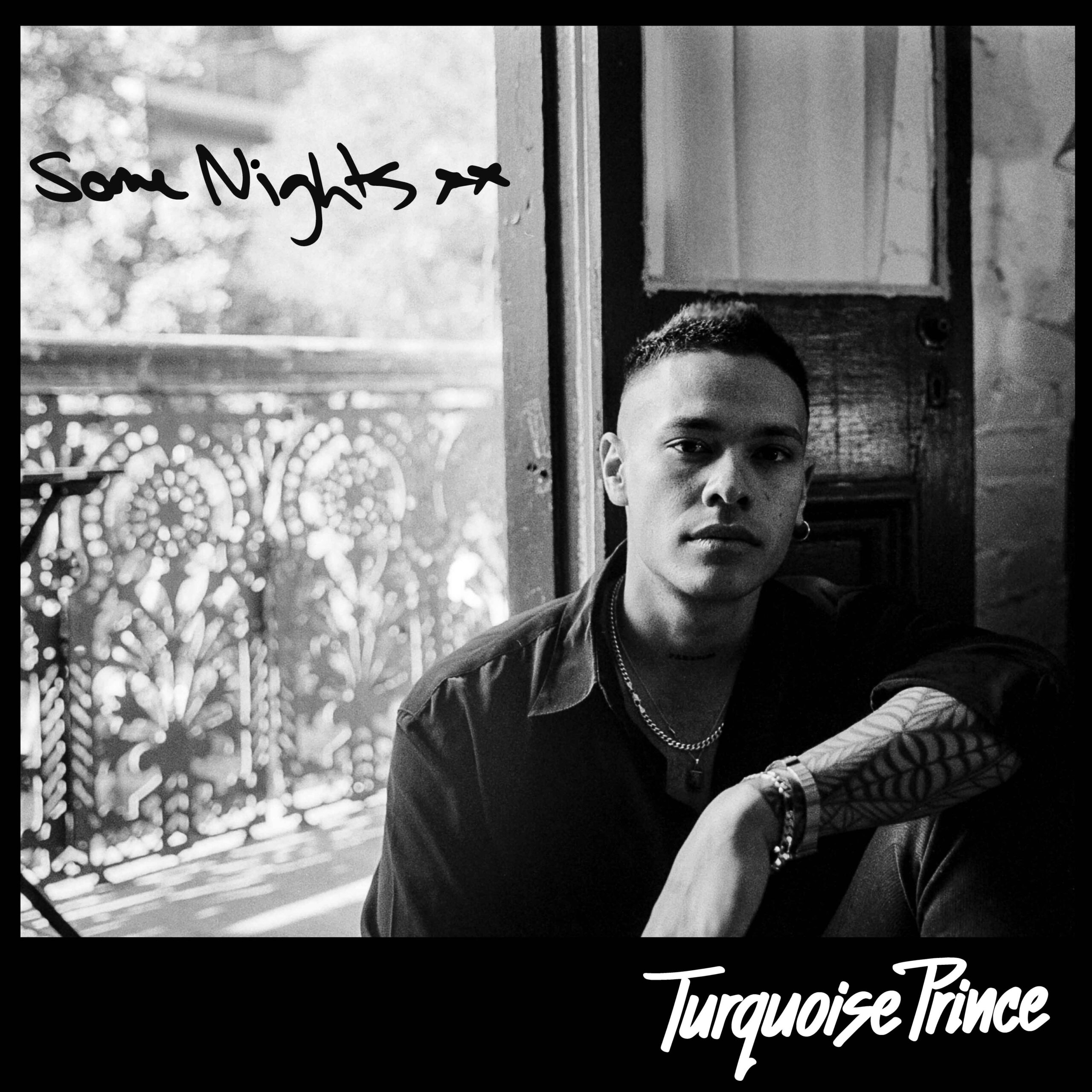 TURQUOISE PRINCE RELEASES BRAND NEW SINGLE ‘SOME NIGHTS’