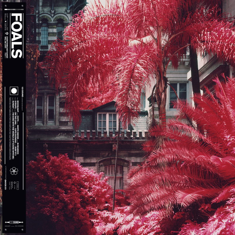 New Release from Foals “Everything Not Saved Will Be Lost Part 1”