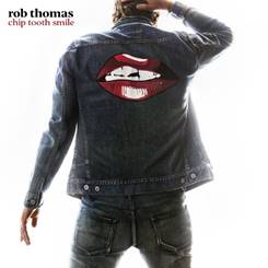 ROB THOMAS SHARES NEW SINGLE I LOVE IT