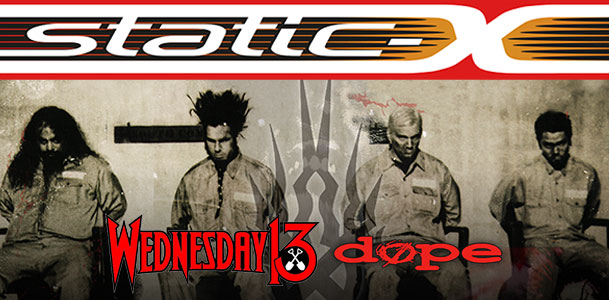 STATIC-X + WEDNESDAY 13 + DOPE Announce August 2019 Australian Tour